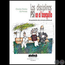 LAS DISCIPLINAS PSI EN EL BANQUILLO - Autor: CHARLES RODAS QUIÑONEZ - Año 2021